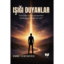 Işığı Duyanlar