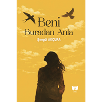 Beni Buradan Anla