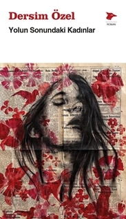 Yolun Sonundaki Kadınlar