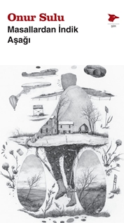 Masallardan İndik Aşağı