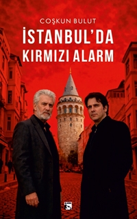 İstanbul'da Kırmızı Alarm