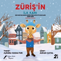 Züriş’in İlk Karı