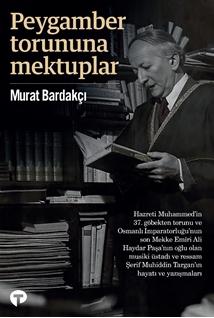 Peygamber Torununa Mektuplar