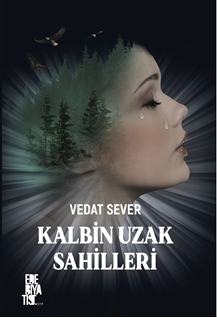 Kalbin Uzak Sahilleri