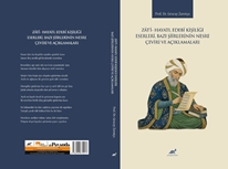 Zatî- Hayatı, Edebî Kişiliği, Eserleri, Bazı Şiirlerinin Nesre Çeviri ve Açıklamaları