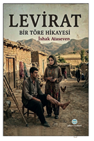 Levirat Bir Töre Hikayesi