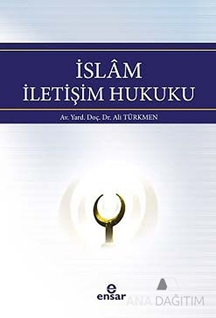 İslam İletişim Hukuku