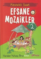 Köstekli Saat / Efsane Mozaikler
