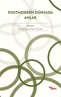 Postmodern Dünyada Ahlak