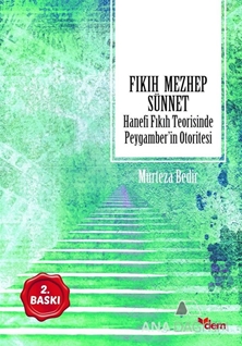 Fıkıh - Mezhep - Sünnet