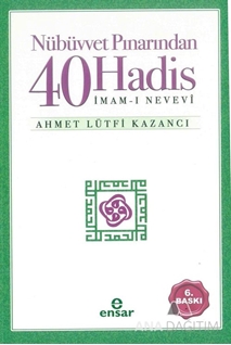 Nübüvvet Pınarından Kırk Hadis