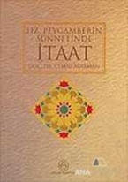 Hz. Peygamberin Sünnetinde İtaat
