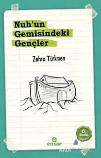Nuh'un Gemisindeki Gençler