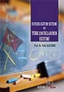 İsviçre Eğitim Sistemi ve Türk Çocuklarının Eğitimi