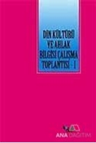 Din Kültürü ve Ahlak Bilgisi Çalışma Toplantısı 1