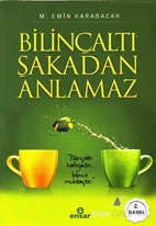 Bilinçaltı Şakadan Anlamaz