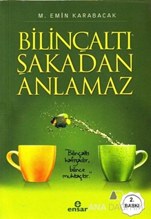 Bilinçaltı Şakadan Anlamaz