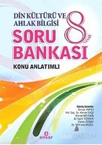 8. Sınıf Din Kültürü ve Ahlak Bilgisi Soru Bankası Konu Anlatımlı