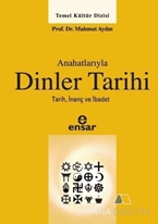 Anahatlarıyla Dinler Tarihi