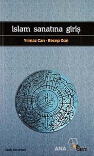 İslam Sanatına Giriş