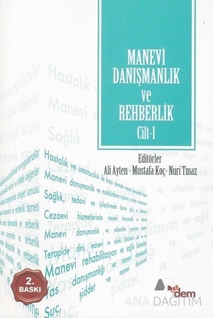 Manevi Danışmanlık ve Rehberlik Cilt: 1