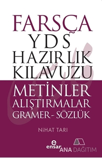 Farsça YDS Hazırlık Kılavuzu Metinler Alıştırmalar
