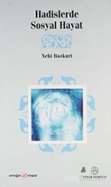 Hadislerde Sosyal Hayat