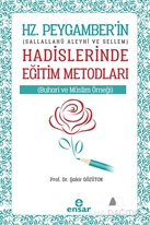 Hz. Peygamberin Hadislerinde Eğitim Metodları