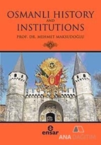 Osmanlı History and Institutions