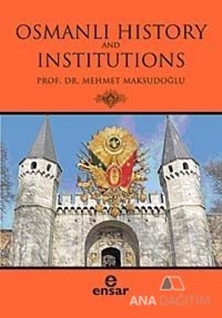 Osmanlı History and Institutions