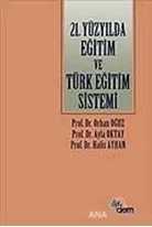 21. Yüzyılda Eğitim ve Türk Eğitim Sistemi