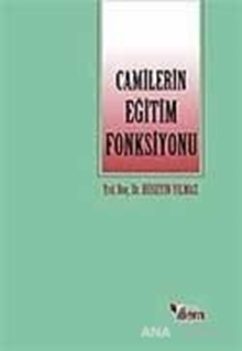 Camilerin Eğitim Fonksiyonu