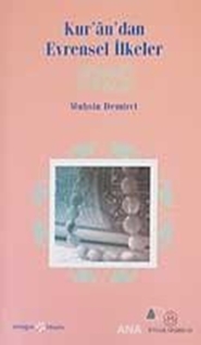 Kur'an'dan Evrensel İlkeler