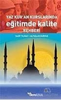 Yaz Kur'an Kurslarında Eğitimde Kalite Rehberi