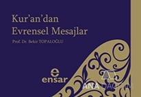Kur'an'dan Evrensel Mesajlar