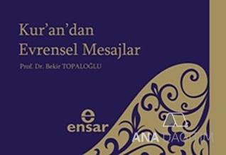 Kur'an'dan Evrensel Mesajlar