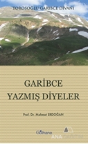 Garibce Yazmış Diyeler
