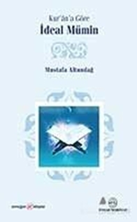 Kur'an'a Göre İdeal Mümin