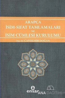 Arapça İsim Sıfat Tamlamaları ve İsim Cümlesi Kurulumu