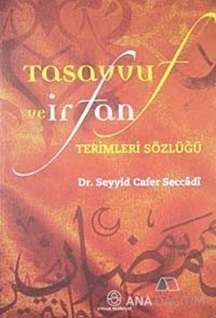Tasavvuf ve İrfan Terimleri Sözlüğü