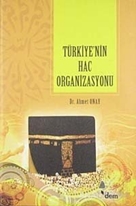 Türkiye'nin Hac Organizasyonu