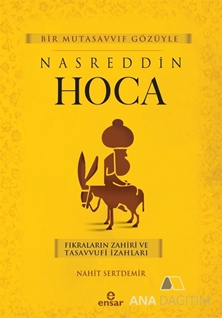 Bir Mutasavvıf Gözüyle Nasreddin Hoca