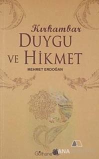 Kırk Ambar Duygu ve Hikmet