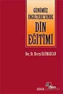 Günümüz İngiltere'sinde Din Eğitimi