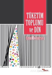 Tüketim Toplumu ve Din