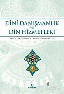Dini Danışmanlık ve Din Hizmetleri