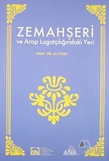 Zemahşeri ve Arap Lugatçılığındaki Yeri