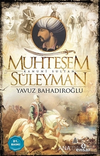 Muhteşem Kanunî Sultan Süleyman