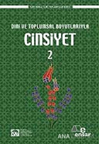 Dini ve Toplumsal Boyutlarıyla Cinsiyet 2