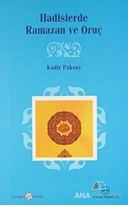 Hadislerde Ramazan ve Oruç